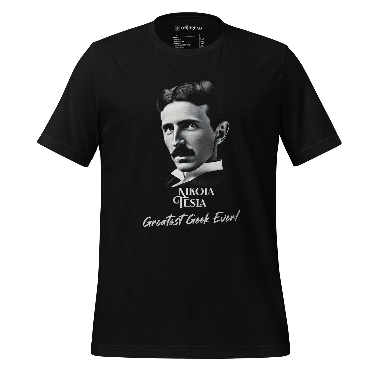 OMTHREAD Nikola Tesla Greatest Geek Ever Black Tee featuring a portrait of Nikola Tesla and the phrase "Greatest Geek Ever"