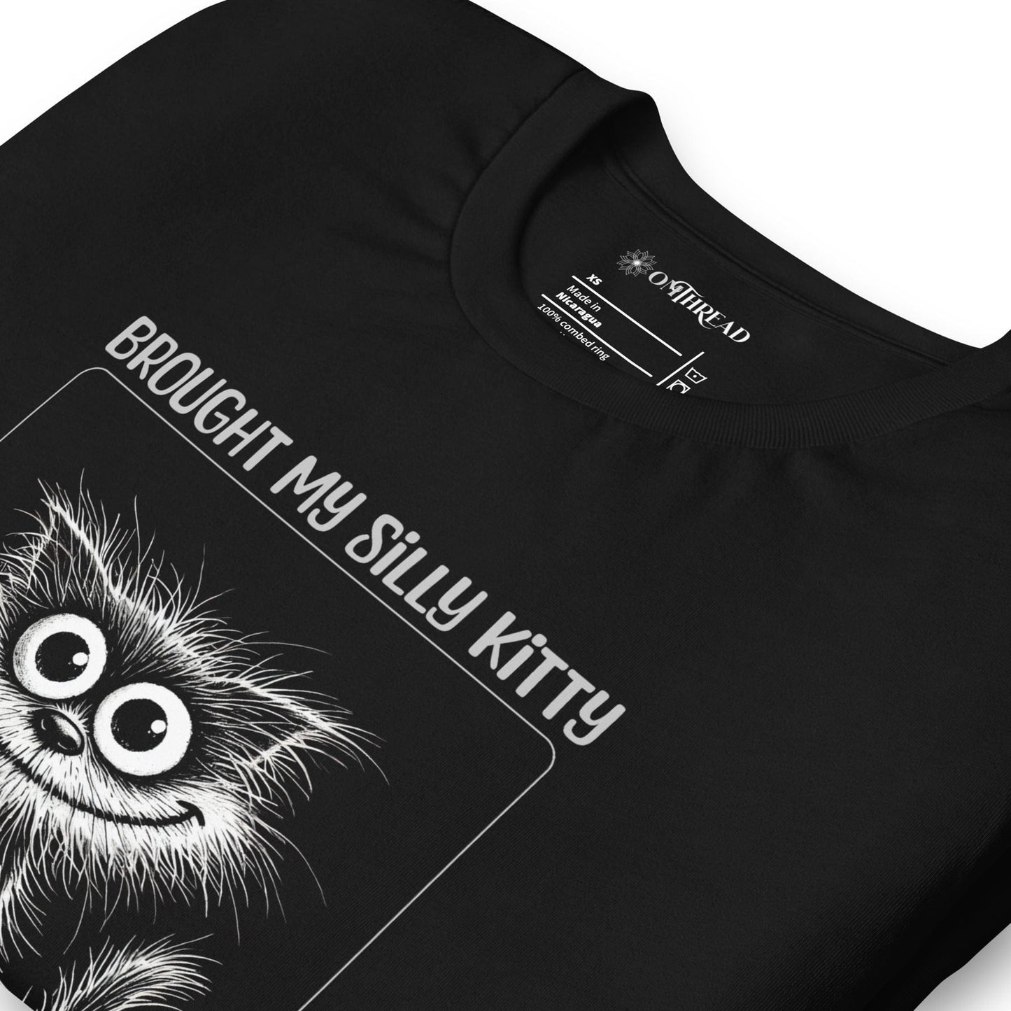 OMTHREAD Funny Silly Kitty T-Shirt | Brought My Silly Kitty to Work Tee