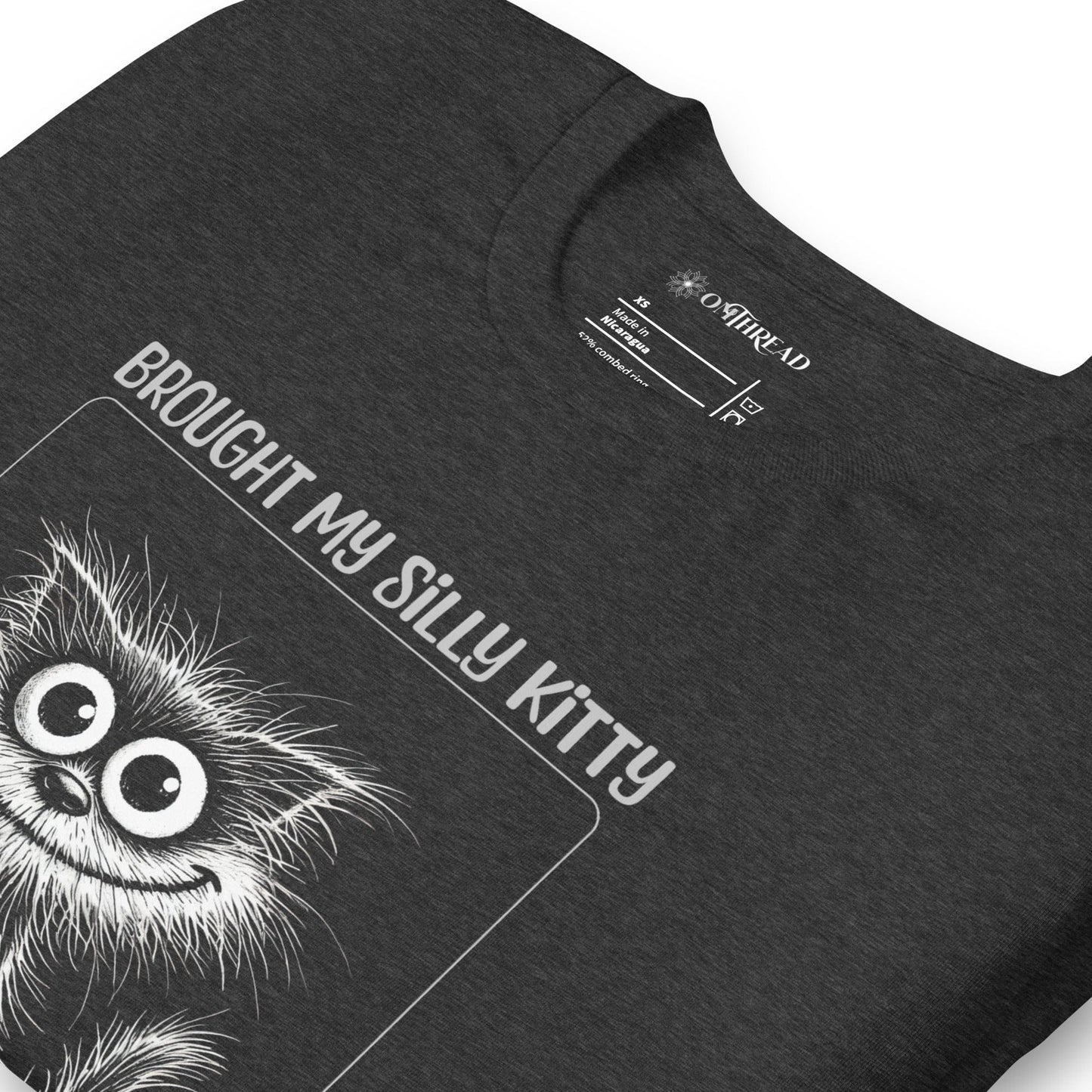 OMTHREAD Funny Silly Kitty T-Shirt | Brought My Silly Kitty to Work Tee