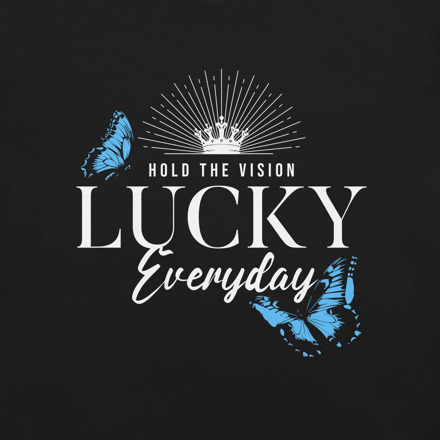 OMTHREAD Hold the Vision, Lucky Everyday Motivational Tee