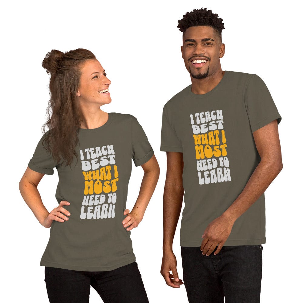 OMTHREAD I Teach Best What I Most Need to Learn Tee