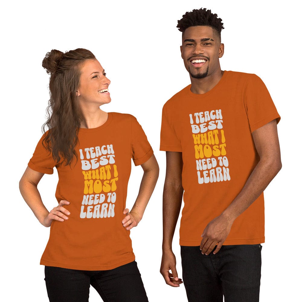 OMTHREAD I Teach Best What I Most Need to Learn Tee