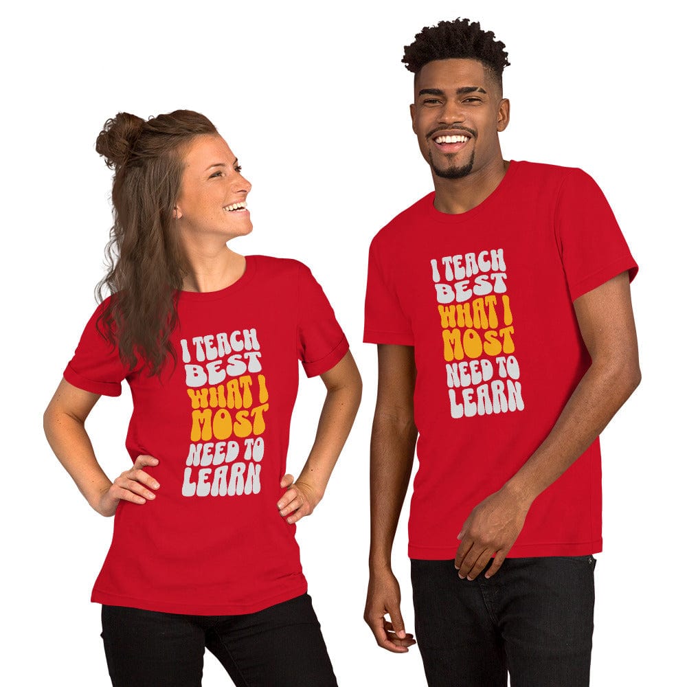 OMTHREAD I Teach Best What I Most Need to Learn Tee