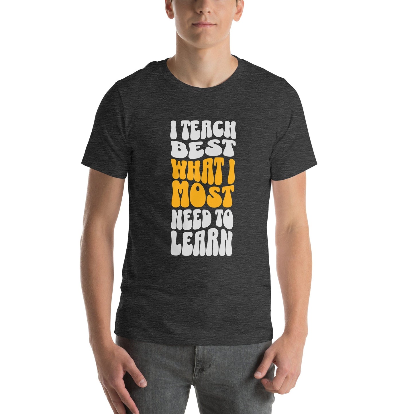 OMTHREAD I Teach Best What I Most Need to Learn Tee