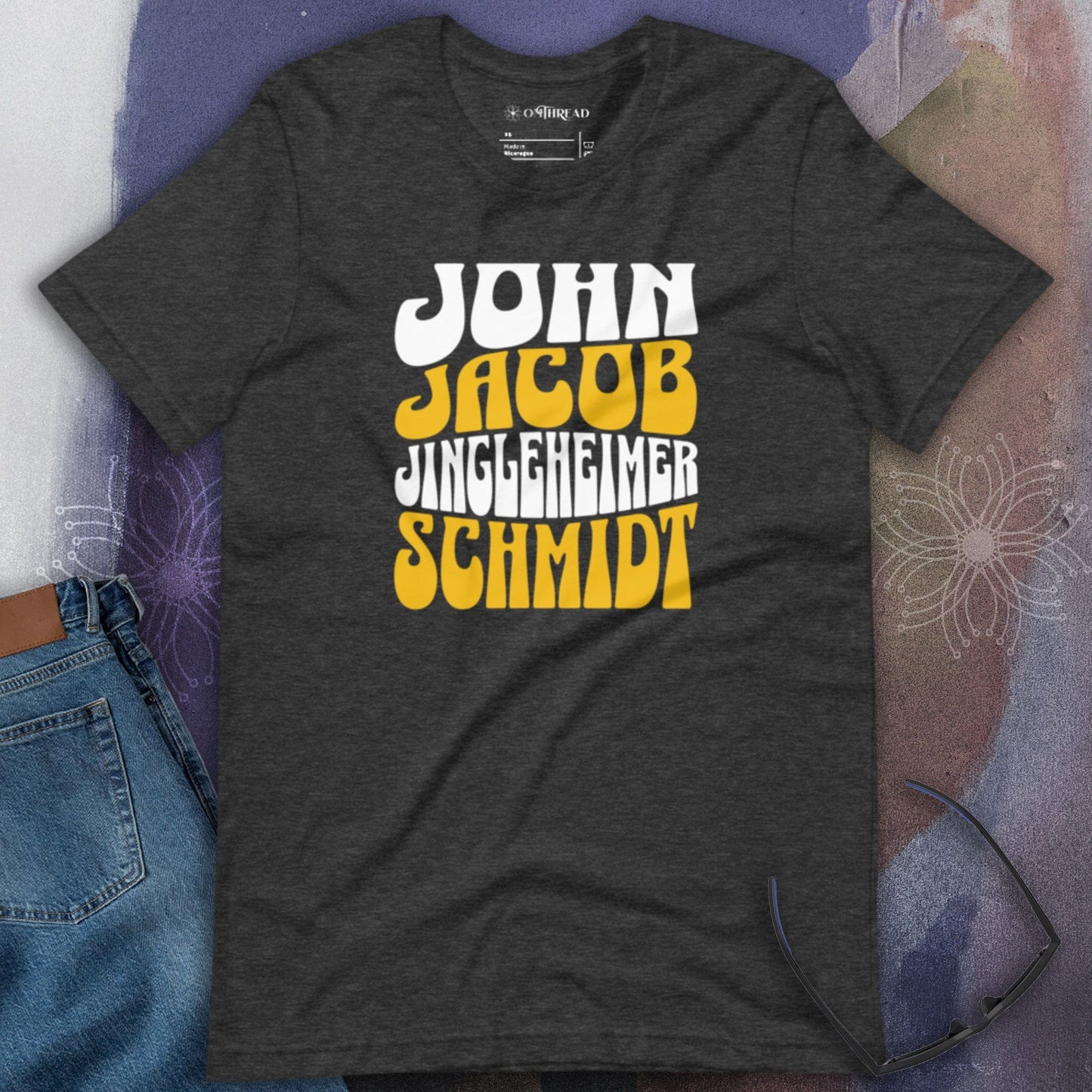 OMTHREAD John Jacob Jingleheimer Schmidt Nostalgic Tee dark gray shirt with bold text design