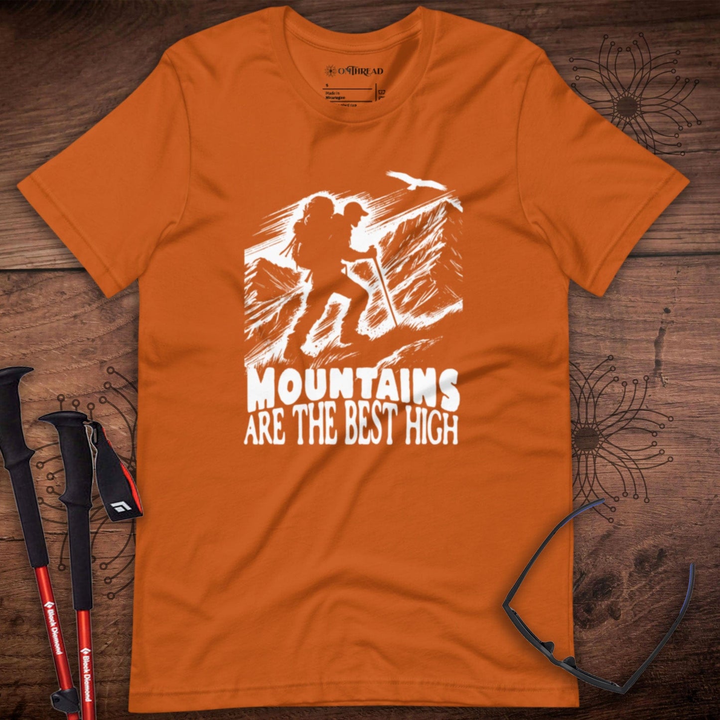 OMTHREAD Mountains Are The Best High Hiking & Mountaineering Adventure Tee