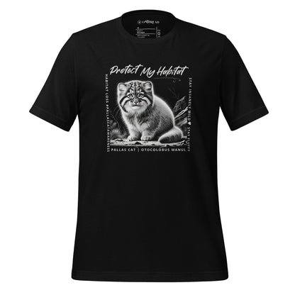 Black t-shirt featuring a detailed black-and-white illustration of a Pallas Kitten sitting in its habitat. The design includes the phrase 'Protect My Habitat' at the top, with text on the sides reading 'Habitat Loss Pallas Cat Awareness' and 'Stay Insanely Wild & Stay Fluffy'. The bottom features 'Pallas Cat Otocolobus Manul' in clean typography