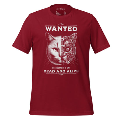 Crimson red t-shirt featuring a design of Schrödinger's Cat with the text 'WANTED' above and 'DEAD AND ALIVE' below. The cat's face is half-realistic and half-mechanical, showcasing gears and intricate machinery on one side.