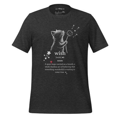 OMTHREAD Dark Grey Heather / XS Wish Cat Definition T-Shirt, Inspirational Cat Shirt, Cute Gift for Cat Lovers