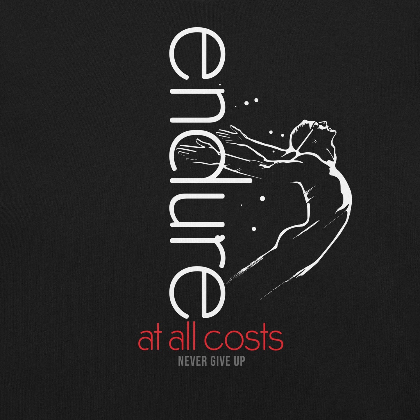 OMTHREAD Endure at All Costs Motivational Tee