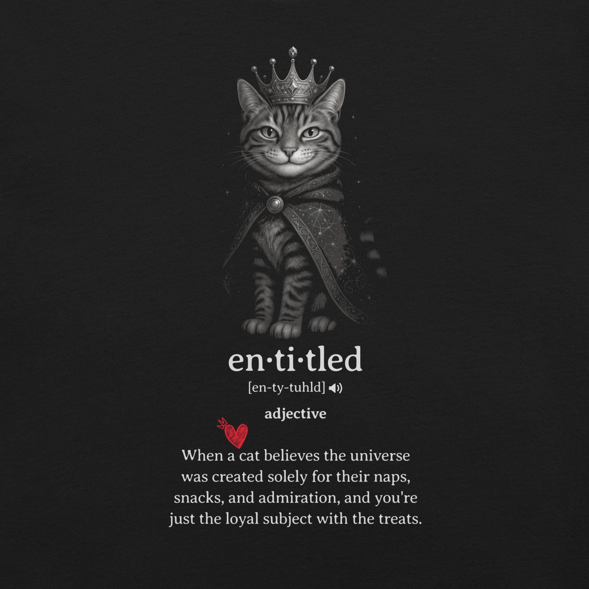 OMTHREAD Entitled Cat Definition Shirt Funny Spoiled Pet Lover Tee