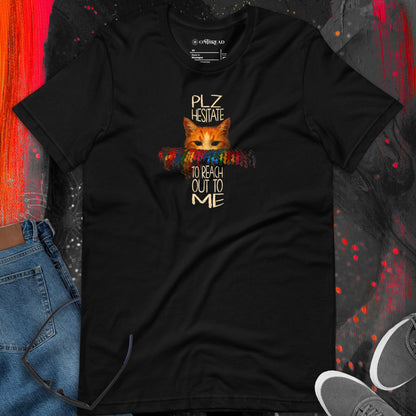 OMTHREAD Funny Cat, Pet Lover T-Shirt Please Hesitate to Reach Out to Me