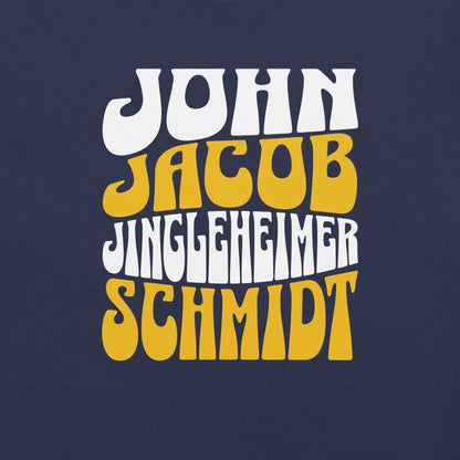 OMTHREAD John Jacob Jingleheimer Schmidt Nostalgic Tee