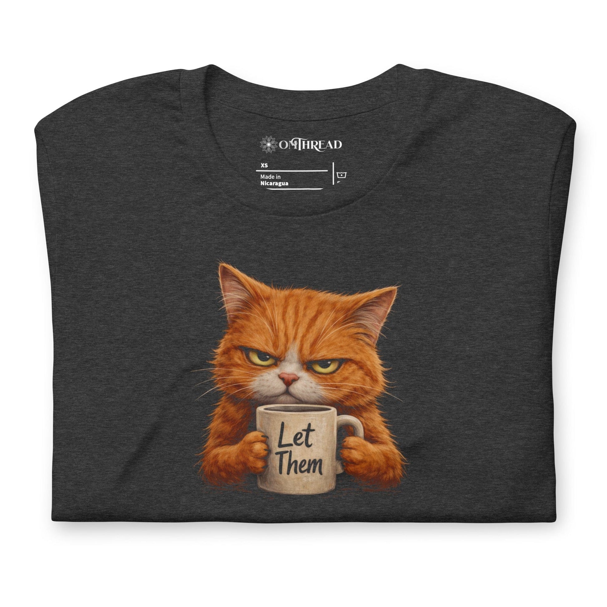 OMTHREAD Let Them Grumpy Orange Cat Coffee T-Shirt