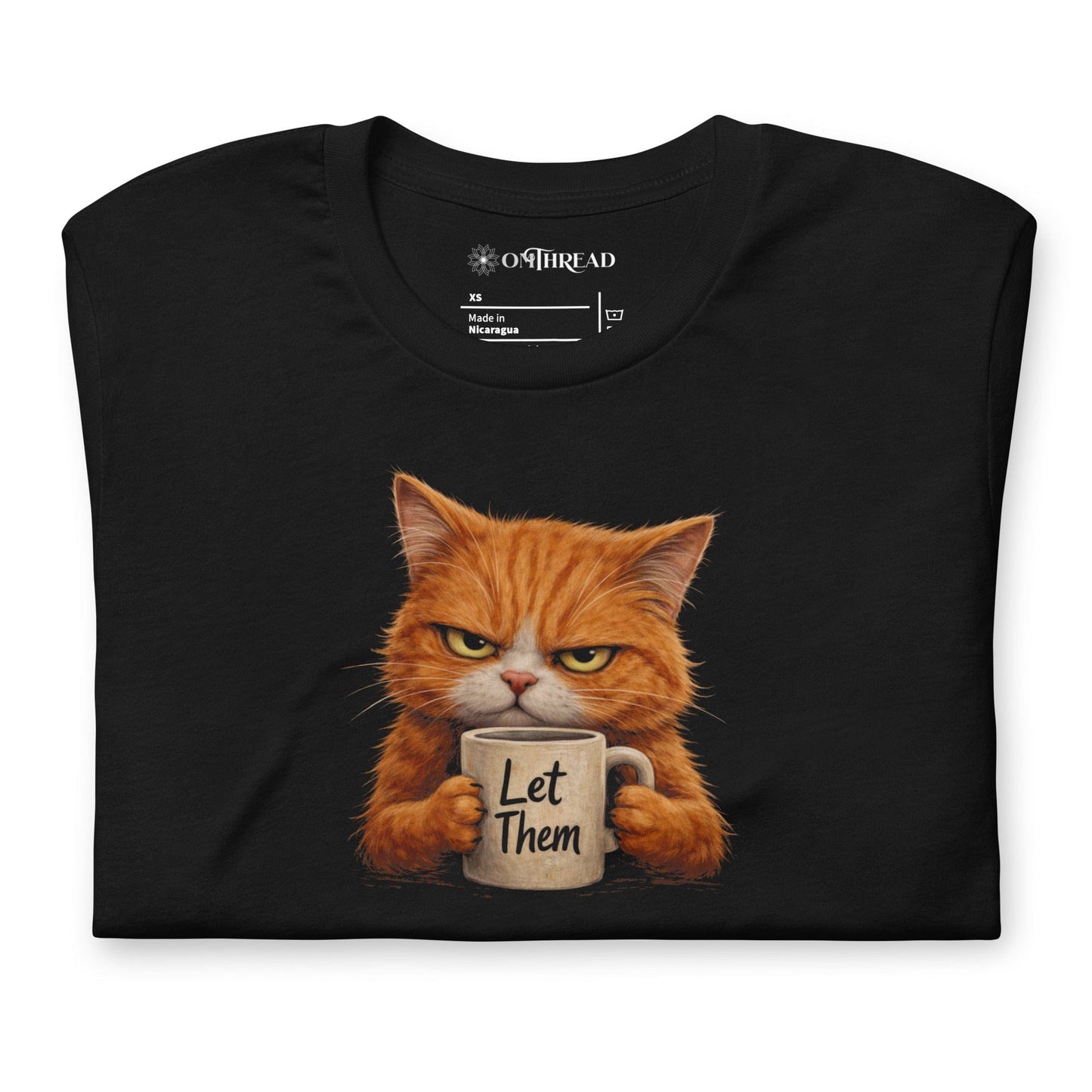 OMTHREAD Let Them Grumpy Orange Cat Coffee T-Shirt