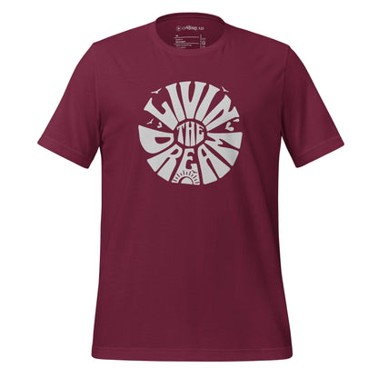 OMTHREAD Maroon / XS Livin' the Dream - Inspiring Everyday Tee