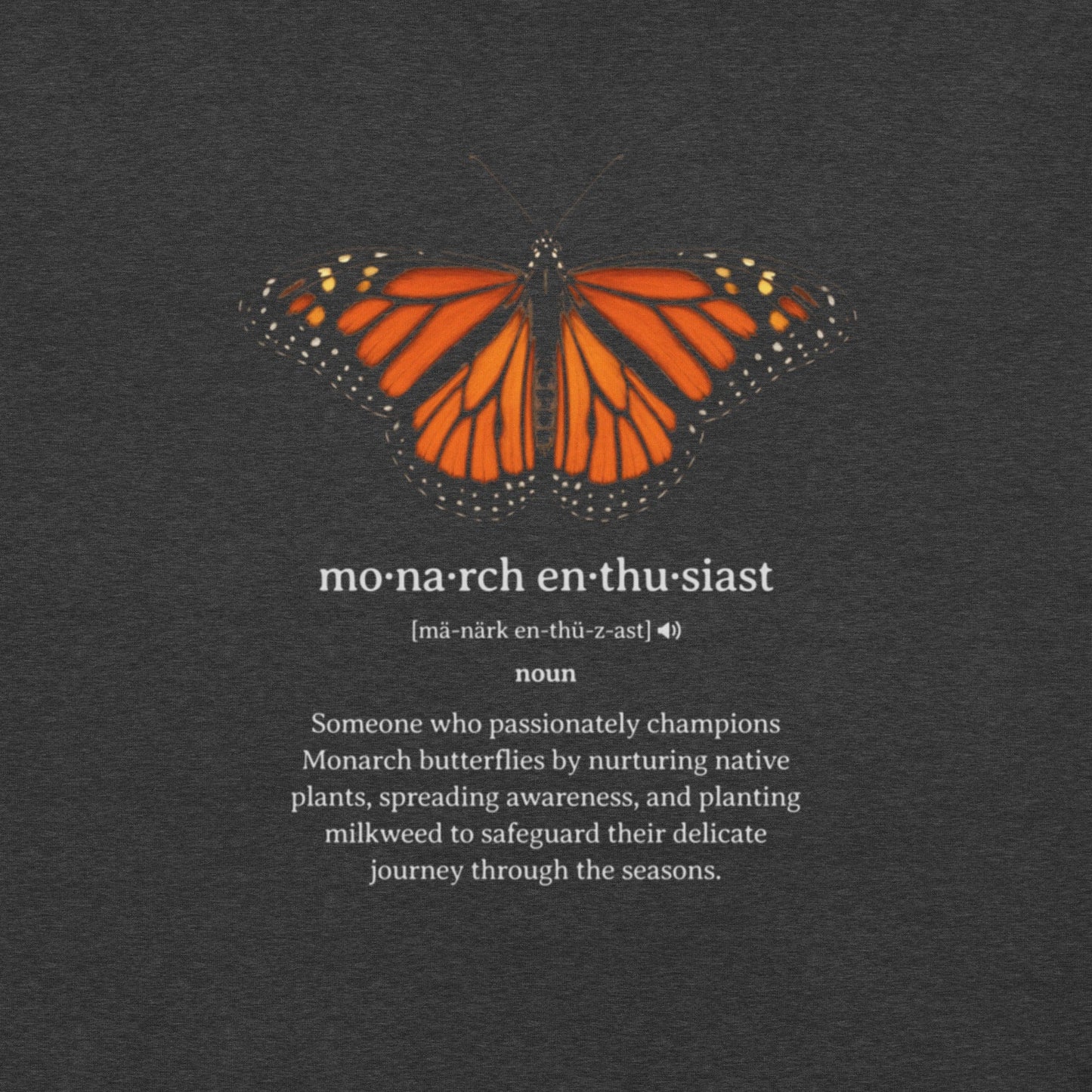 OMTHREAD Monarch Enthusiast Definition Shirt for Butterfly Conservation