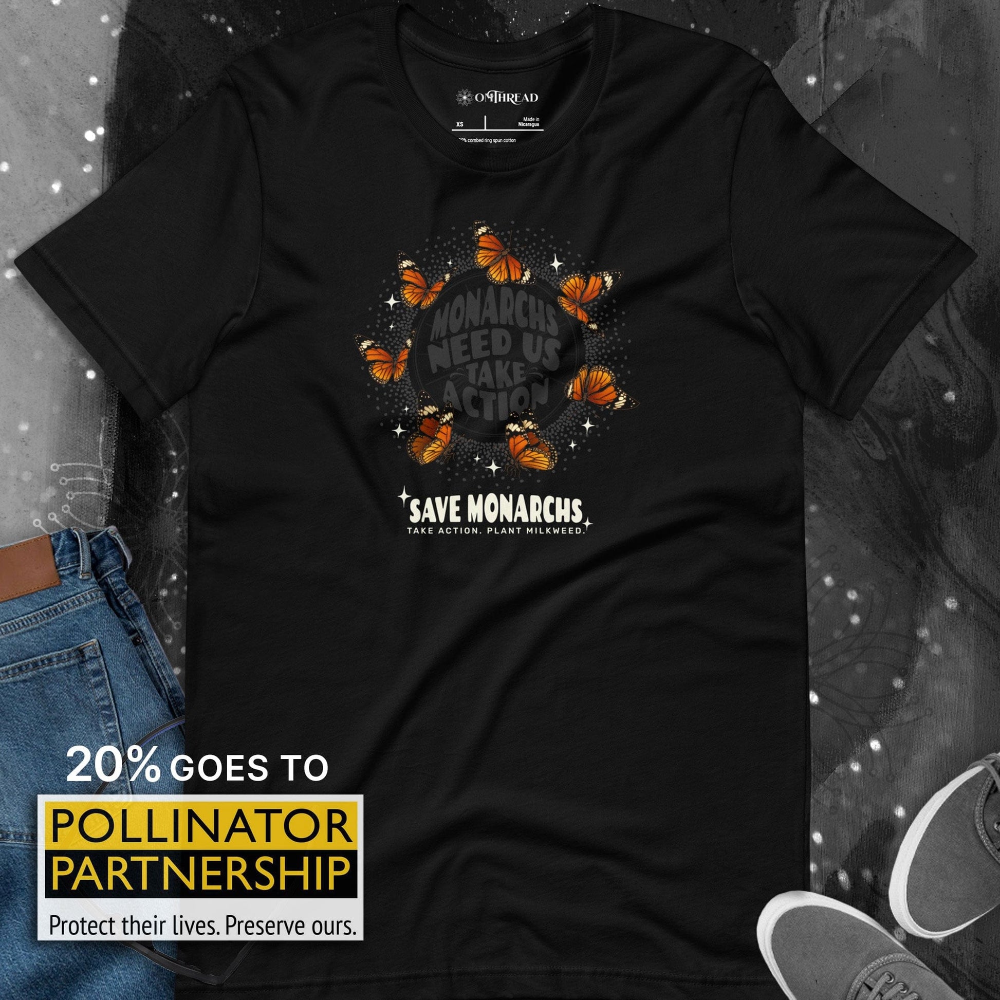 OMTHREAD Monarchs Need Us Take Action Save Monarchs Shirt for Pollinator Conservation