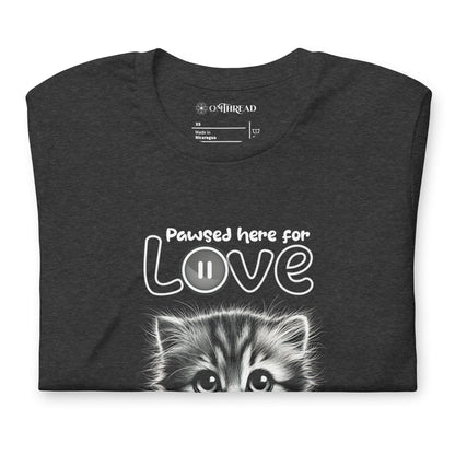 OMTHREAD Pawsed Here for Love T-Shirt | Cute Kitten Graphic Tee for Cat Lovers