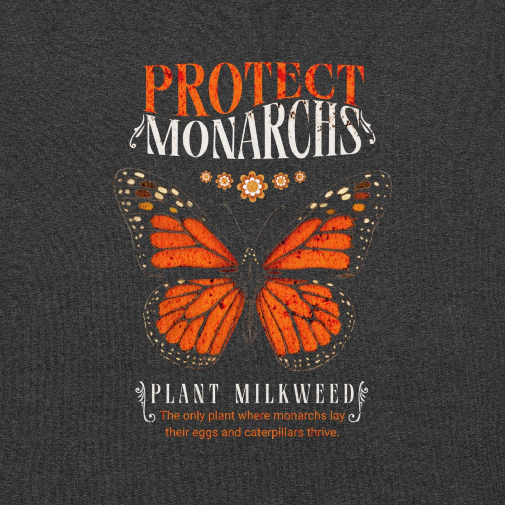 OMTHREAD Protect Monarchs Plant Milkweed Butterfly Conservation T-Shirt