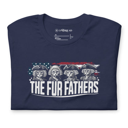 The Fur Fathers Cat T-Shirt | Funny Patriotic Cat Tee | Founding Felines